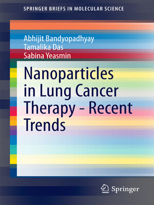 cover image of Nanoparticles in Lung Cancer Therapy--Recent Trends